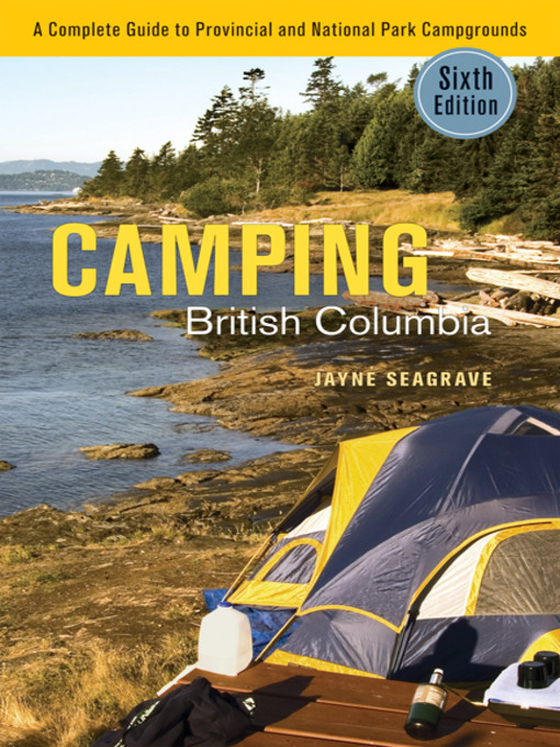 Title details for Camping British Columbia by Jayne Seagrave - Available